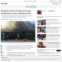 Students set fire to Guerrero state headquarters over missing youths