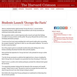 'Occupy the Facts' The Harvard Crimson