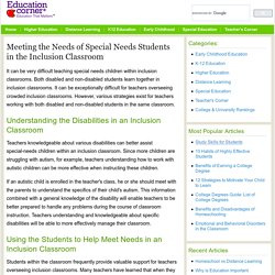 Meeting the Needs of Special Needs Students in the Inclusion Classroom