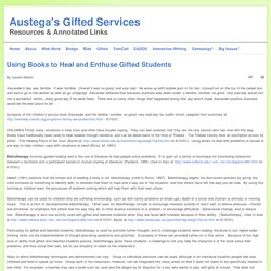 Using Books to Heal and Enthuse Gifted Students - Austega Information Services