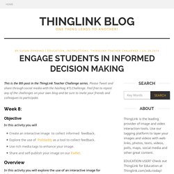 Engage Students in Informed Decision Making