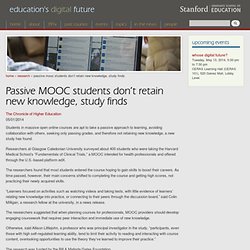 Passive MOOC students don’t retain new knowledge, study finds