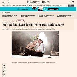 MBA students learn that all the business world’s a stage
