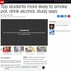 Top students more likely to smoke pot, drink alcohol, study says