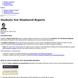 Students Not Monitored Reports – Dyknow Support Center