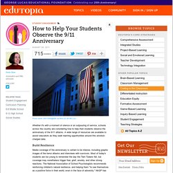 How to Help Your Students Observe the 9/11 Anniversary