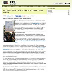 Students Voice Their Outrage at Occupy Wall Street