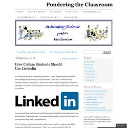 How College Students Should Use Linkedin