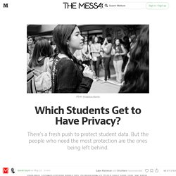 Which students get to have privacy?
