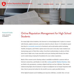 High School Students — Online Reputation Management