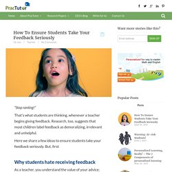 How To Ensure Students Take Your Feedback Seriously - Practutor Blog