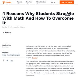 4 Reasons Why Students Struggle With Math And How To Overcome It