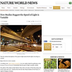 New Studies Suggest the Speed of Light is Variable : science