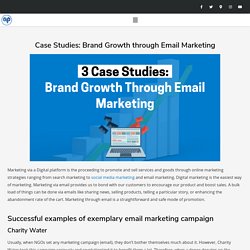 Case Studies: Brand Growth through Email Marketing - Ap Web World