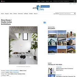 Rizza House / Studio Inches Architettura