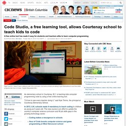 Code Studio, a free learning tool, allows Courtenay school to teach kids to code