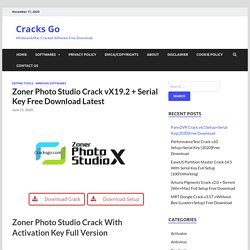Zoner Photo Studio Crack vX19.2 + Serial Key Free Download Latest
