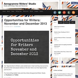 Opportunities for Writers: November and December 2013