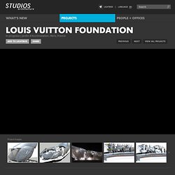 Architecture : Fondation Louis Vuitton