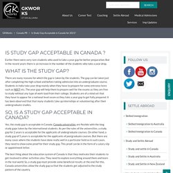 Is Study Gap Acceptable in Canada for 2021?