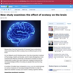 New study examines the effect of ecstasy on the brain
