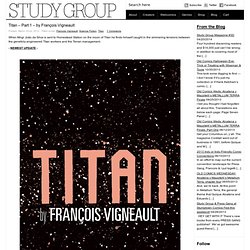 Titan – Part 1 – by François Vigneault