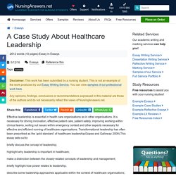 A Case Study About Healthcare Leadership