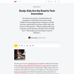 Study: Kids Are the Road to Tech Innovation