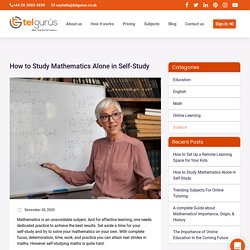 how to study mathematics alone in self-study