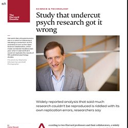 Study that undercut psych research got it wrong