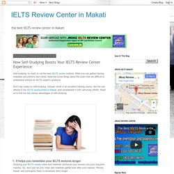 How Self-Studying Boosts Your IELTS Review Center Experience