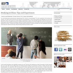 Studying in China: Tips and Experiences - Knowledge Must Blog