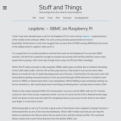 raspbmc – XBMC on Raspberry Pi » Stuff and Things