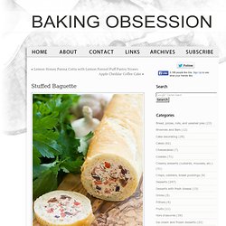 Baking Obsession - Stuffed Baguette