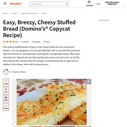 Easy, Breezy, Cheesy Stuffed Bread (Domino's&reg; Copycat Recipe)