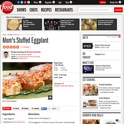 Mom's Stuffed Eggplant Recipe : Michael Chiarello