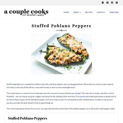Stuffed Poblano Peppers - A Couple Cooks