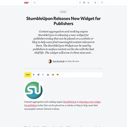 StumbleUpon Releases New Widget for Publishers