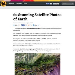 60 Stunning Satellite Photos of Earth