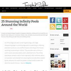 25 Stunning Infinity Pools Around the World