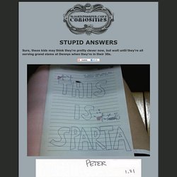Stupid Answers