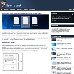 Stupid Geek Tricks: Hide Data in a Secret Text File Compartment