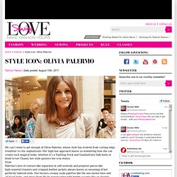 Style icon: Olivia Palermo