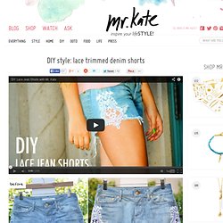 DIY style: lace trimmed denim shorts