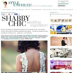 Wedding Inspiration - Shabby Chic Wedding