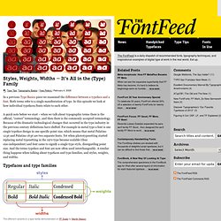 Styles, Weights, Widths — It’s All in the (Type) Family