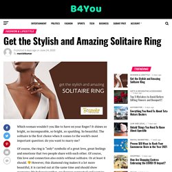 Get the Stylish and Amazing Solitaire Ring