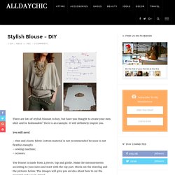 Stylish Blouse - DIY