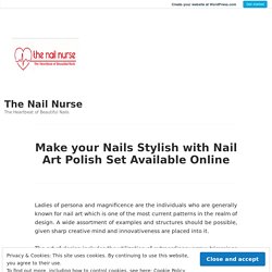 Make your Nails Stylish with Nail Art Polish Set Available Online