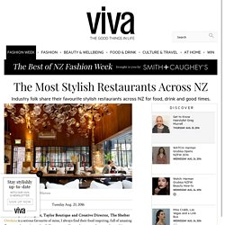The Most Stylish Restaurants Across NZ - Viva